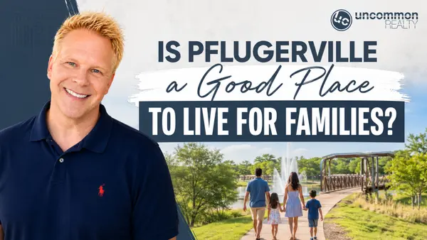 Is Pflugerville a Good Place to Live for Families?,Robbie English