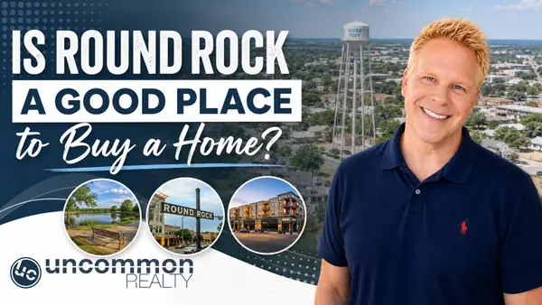 Is Round Rock a Good Place to Buy a Home?,Robbie English