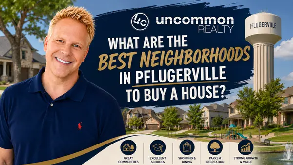What Are the Best Neighborhoods in Pflugerville to Buy a House?,Robbie English