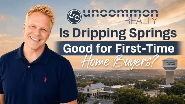 Is Dripping Springs Good for First-Time Home Buyers?