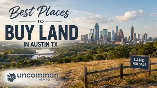 Best Places to Buy Land in Austin TX