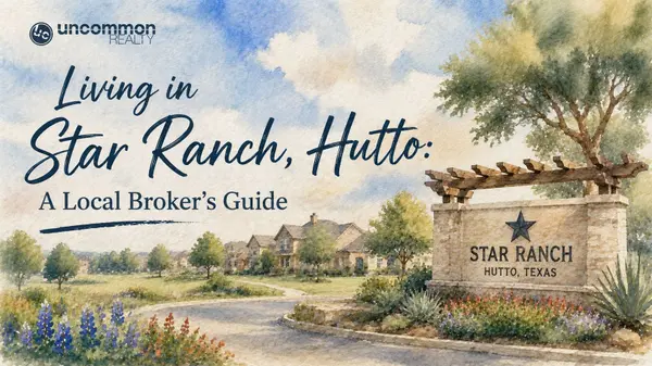 Living in Star Ranch, Hutto: A Local Broker's Guide
