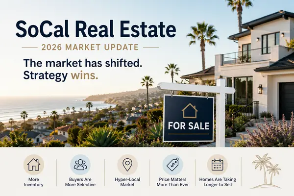 Is Southern California Still a Seller's Market in 2026?,Carlos Barron