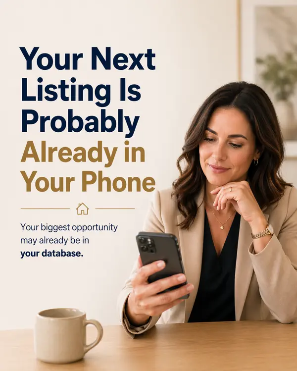 Your next listing is probably already in your phone. 
