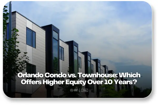 Condo vs. Townhouse: Which Builds More Equity?,Aponte Group