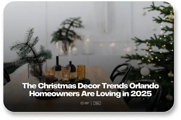 2025 Holiday Magic: Orlando Christmas Decor Trends,Aponte Group