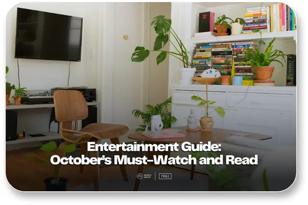 Your Guide to October’s Must-Watch & Read: Entertainment Guide,Aponte Group