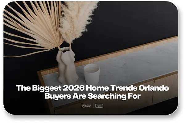 The Biggest Home Trends Shaping 2026 in Orlando,Aponte Group
