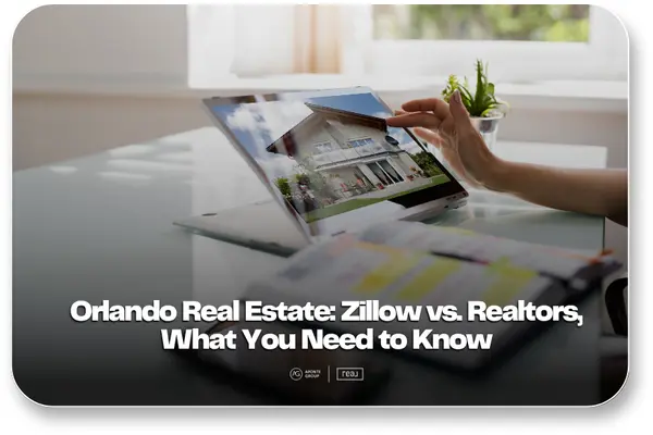 Zillow or a Realtor? The Smarter Way in Orlando,Aponte Group