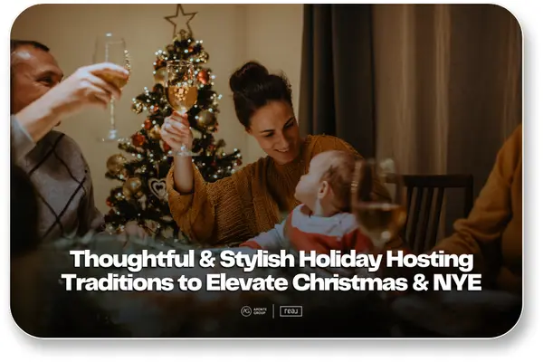 Thoughtful & Stylish Holiday Hosting Ideas for Orlando Homes,Aponte Group