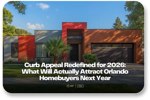 Curb Appeal in 2026: What Orlando Buyers Really Want