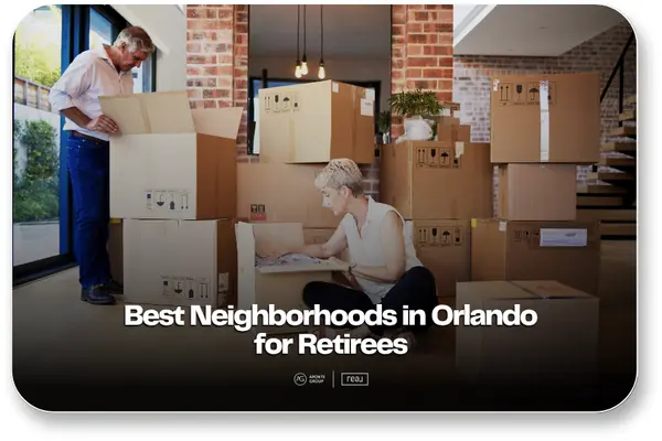 Neighborhoods in Orlando for Retirees,Aponte Group