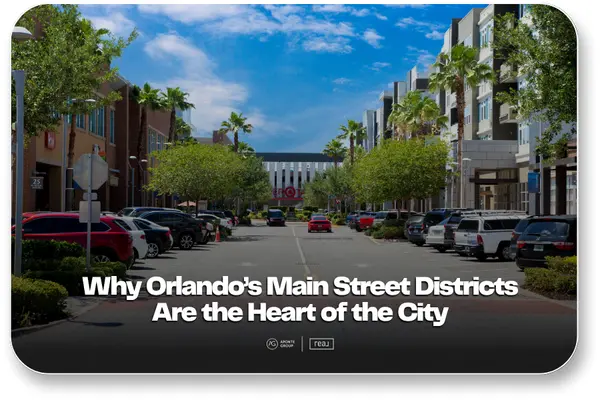 Orlando’s Main Street Districts Are the Heart of the City,Aponte Group