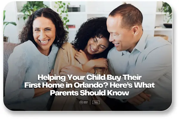 How to Help Your Child Buy A First Home Smarter,Aponte Group