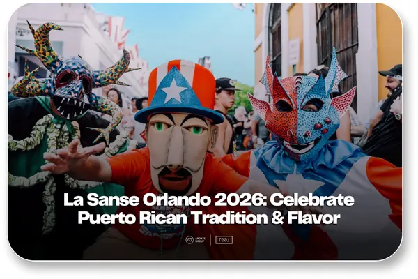 La Sanse Orlando 2026: Celebrate Puerto Rican Culture,Aponte Group