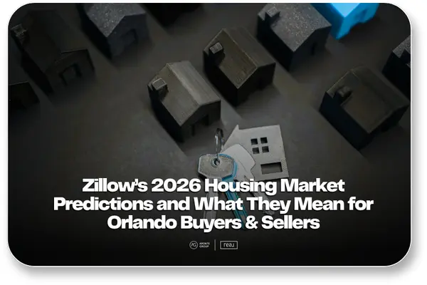 Zillow’s 2026 Housing Market Outlook & What They Mean,Aponte Group
