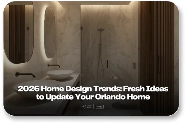 Top Orlando Home Design Trends to Watch in 2026,Aponte Group