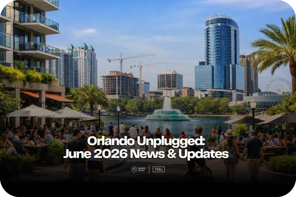 Orlando Unplugged: June 2026 News & Updates