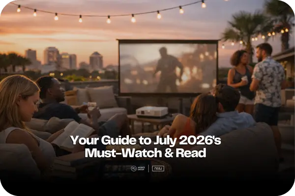 Your Guide to July 2026's Must-Watch & Read
