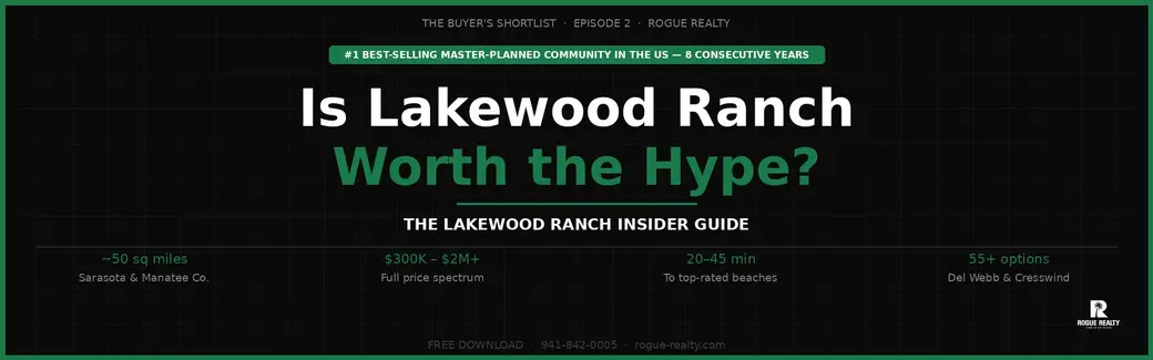 Is Lakewood Ranch worth the hype? 