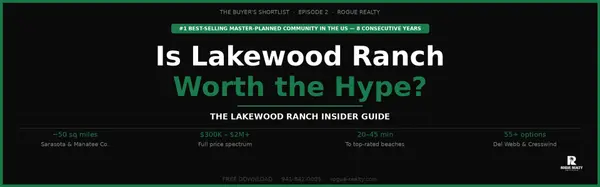 Is Lakewood Ranch worth the hype? 