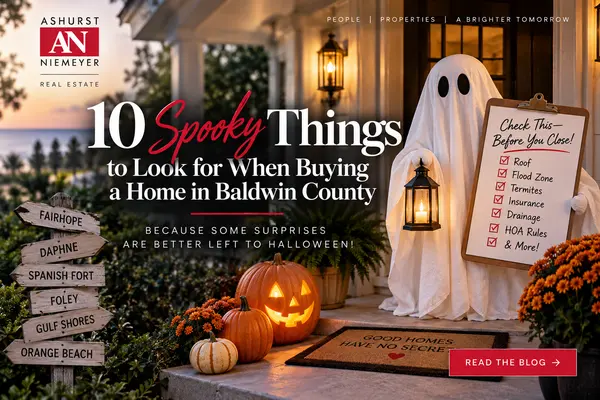 10 Spooky Things to Look for When Buying a Home in Baldwin County,Ashurst & Niemeyer