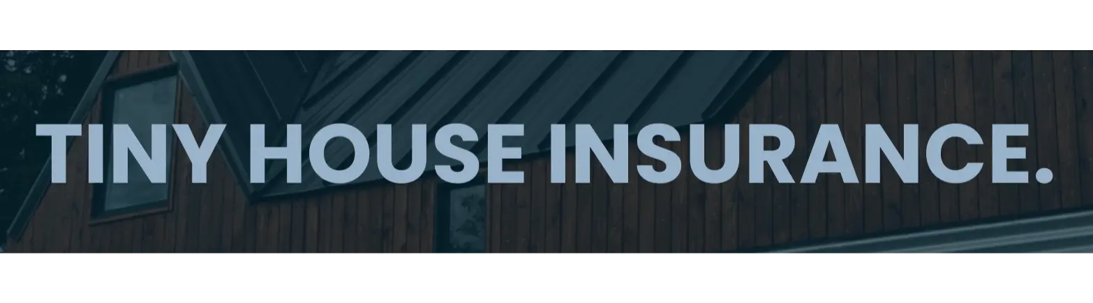 tiny house insurance