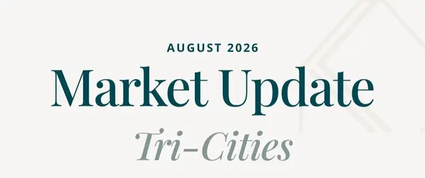 Tri-Cities Real Estate Market Update | August 2026