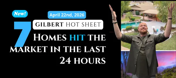 Gilbert Arizona Real Estate: New Listings in Gilbert AZ for April 22, 2026 April 22, 2026,Wes & Lisa Bender