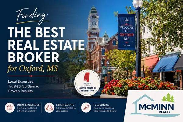Which Real Estate Broker Is Best for Oxford, MS?
