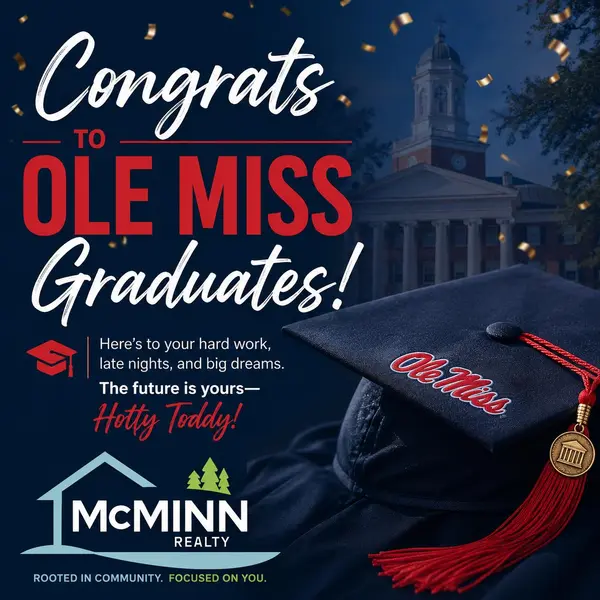 Congratulations to the Ole Miss Class of 2026 from McMinn Realty