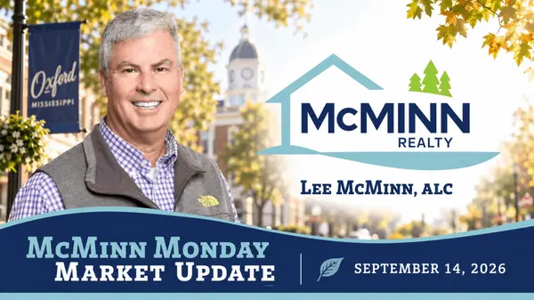 feature image of McMinn Monday Market Update: Oxford Edges Toward Sellers as Water Valley Buyers Gain Leverage | September 14, 2026