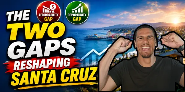 The Two Gaps Reshaping Santa Cruz