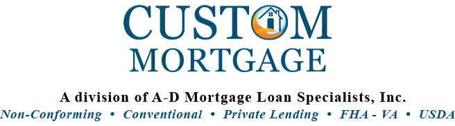 Custom Mortgage