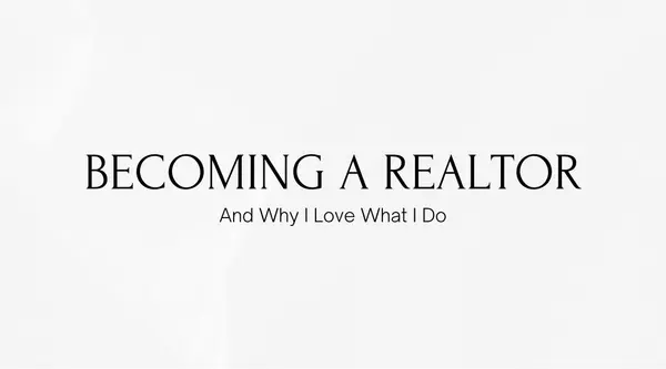 Becoming a Realtor
