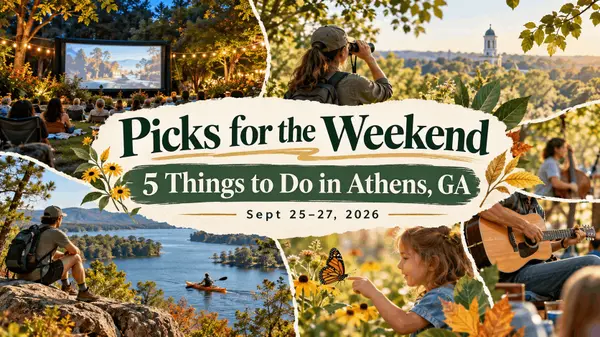 5 Things to Do in Athens, GA This Weekend | September 25–27, 2026,Leah Leggett
