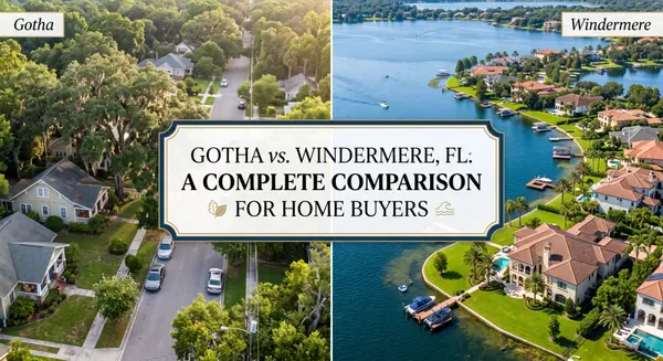 feature image of Gotha vs. Windermere, FL: A Complete Comparison for Home Buyers