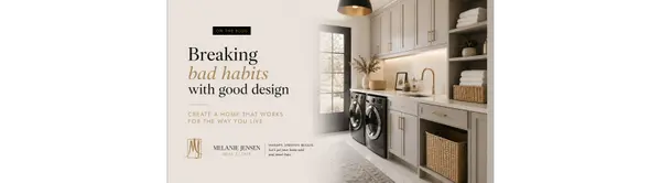 Breaking Bad Habits With Good Design,Melanie Jensen