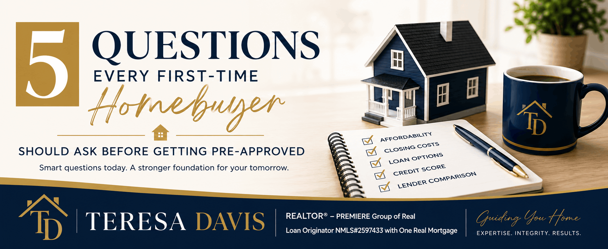 5 Questions Every First-Time Homebuyer Should Ask