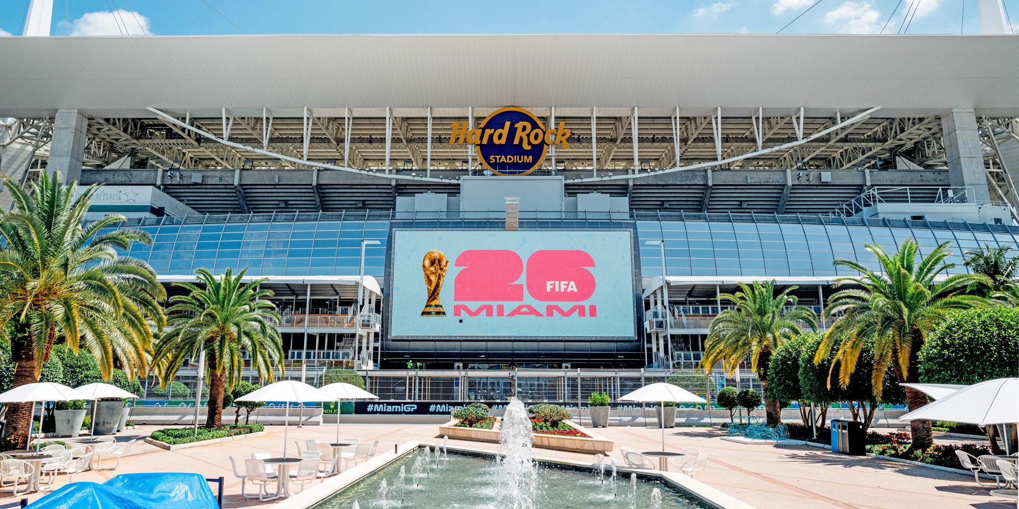 Hard Rock Stadium in Miami Gardens with FIFA World Cup 2026 Miami branding