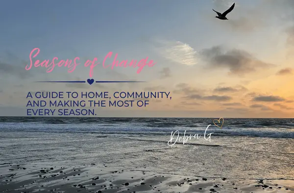 feature image of Welcome to Seasons of Change with Debra G