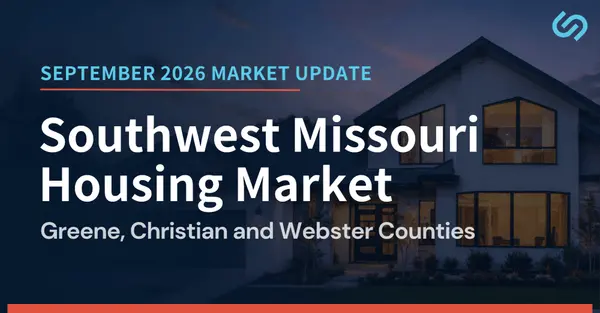 September 2026 Housing Market Update: Greene, Christian & Webster Counties