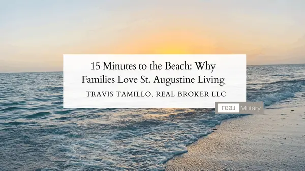 15 Minutes to the Beach: Why Families Love St. Augustine Living,Travis Tamillo