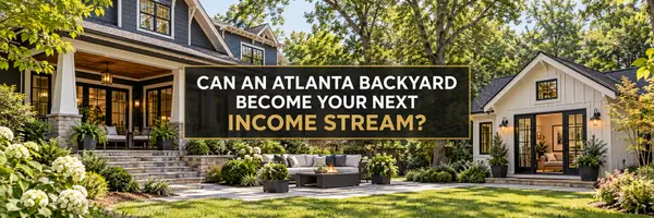 Can an Atlanta Backyard Become Your Next Income Stream?