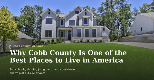 Why Cobb County Is a Top Choice for Families: A Closer Look at Georgia’s Family-Friendly Gem