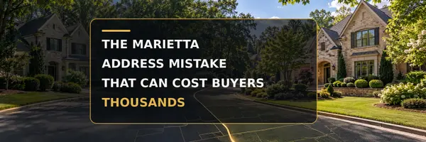 The Marietta Address Mistake That Can Cost Buyers Thousands
