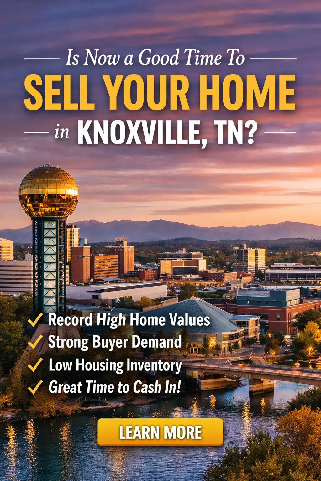 Is Now a Good Time to Sell a House in Knoxville, TN?