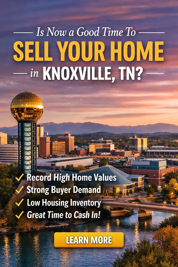 Is Now a Good Time to Sell a House in Knoxville, TN?