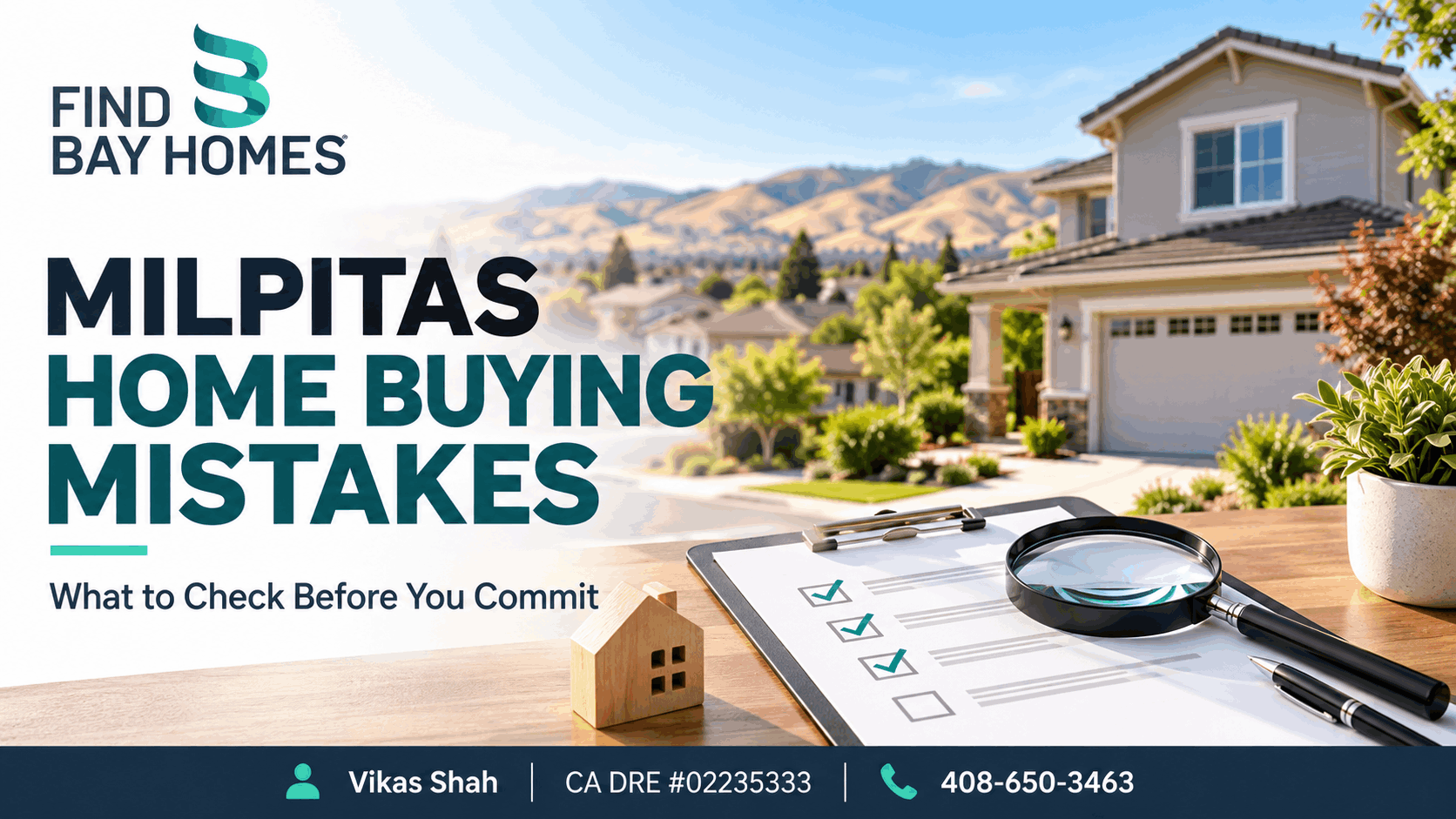 Illustrated Milpitas home with a checklist, magnifying glass and house model on a branded buyer-mistakes cover