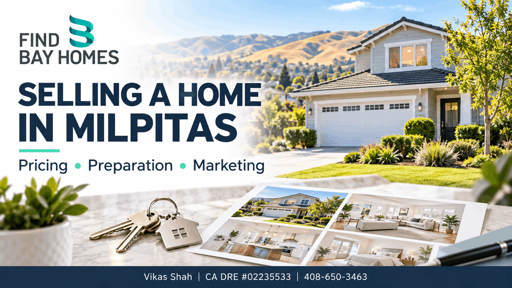 Illustrated Milpitas home, keys and a property-marketing contact sheet on a branded seller-guide cover